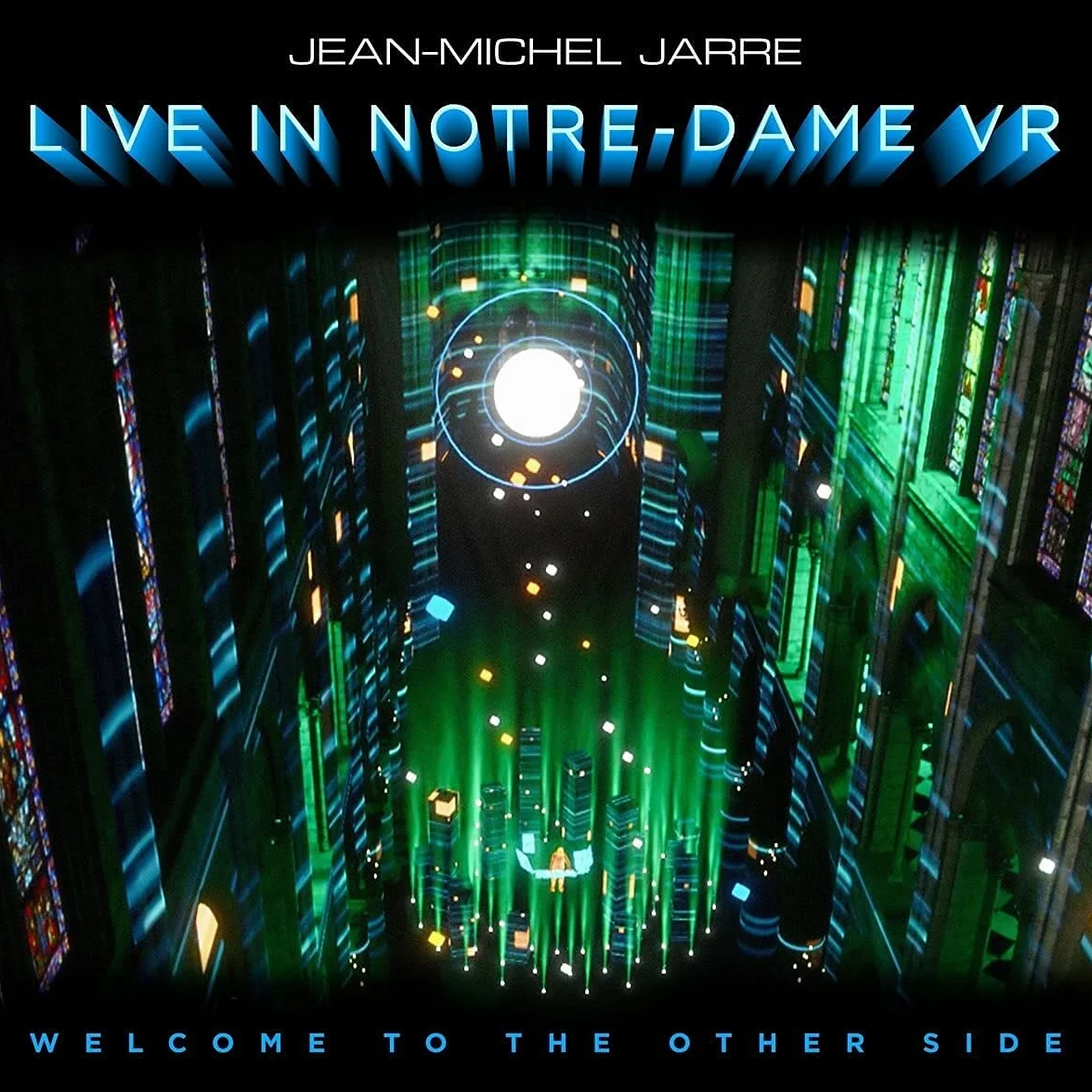 Welcome To The Other Side. Live In Notre-Dame