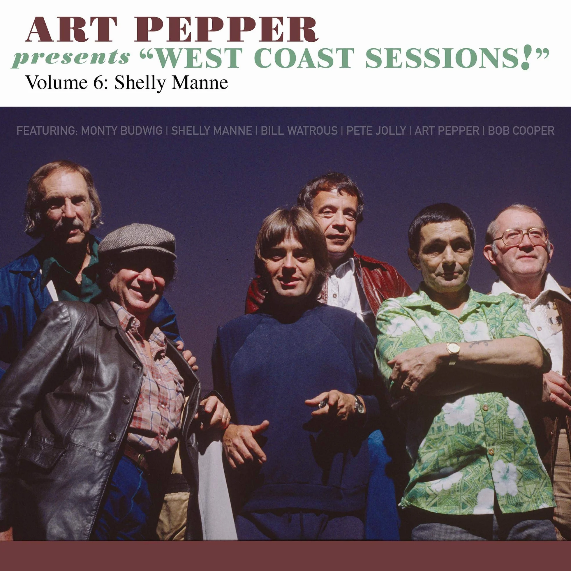 Art Pepper West Coast Sessions Volume 6 Shelly Manne